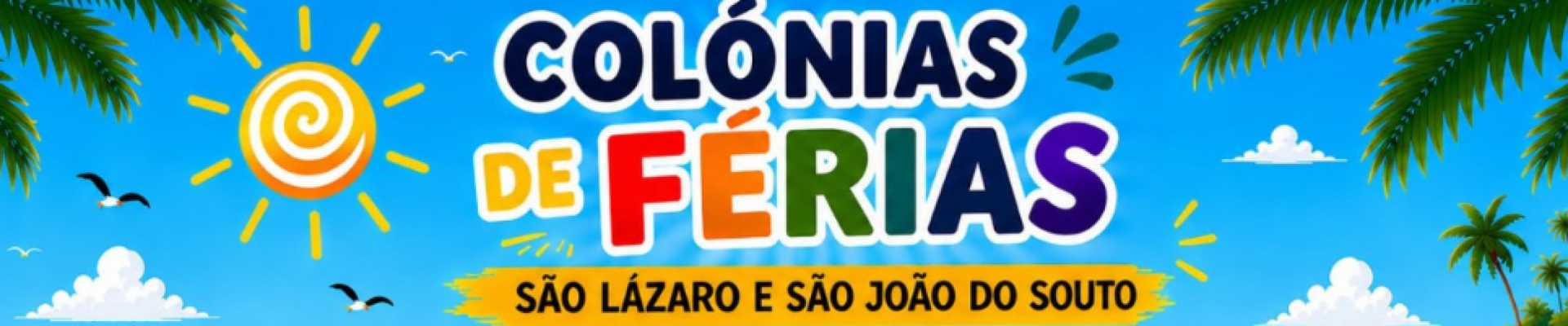 Col&oacute;nia de F&eacute;rias de Ver&atilde;o Ap&uacute;lia 2025